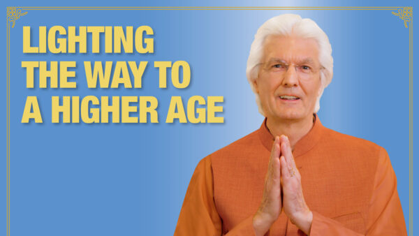 Lighting the Way to a Higher Age by Swami Chidananda Giri